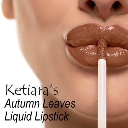 Ketiara Premium Full Coverage Autumn Leaves Liquid Lipstick Infused With Hyaluronic Acid, 10 ml
