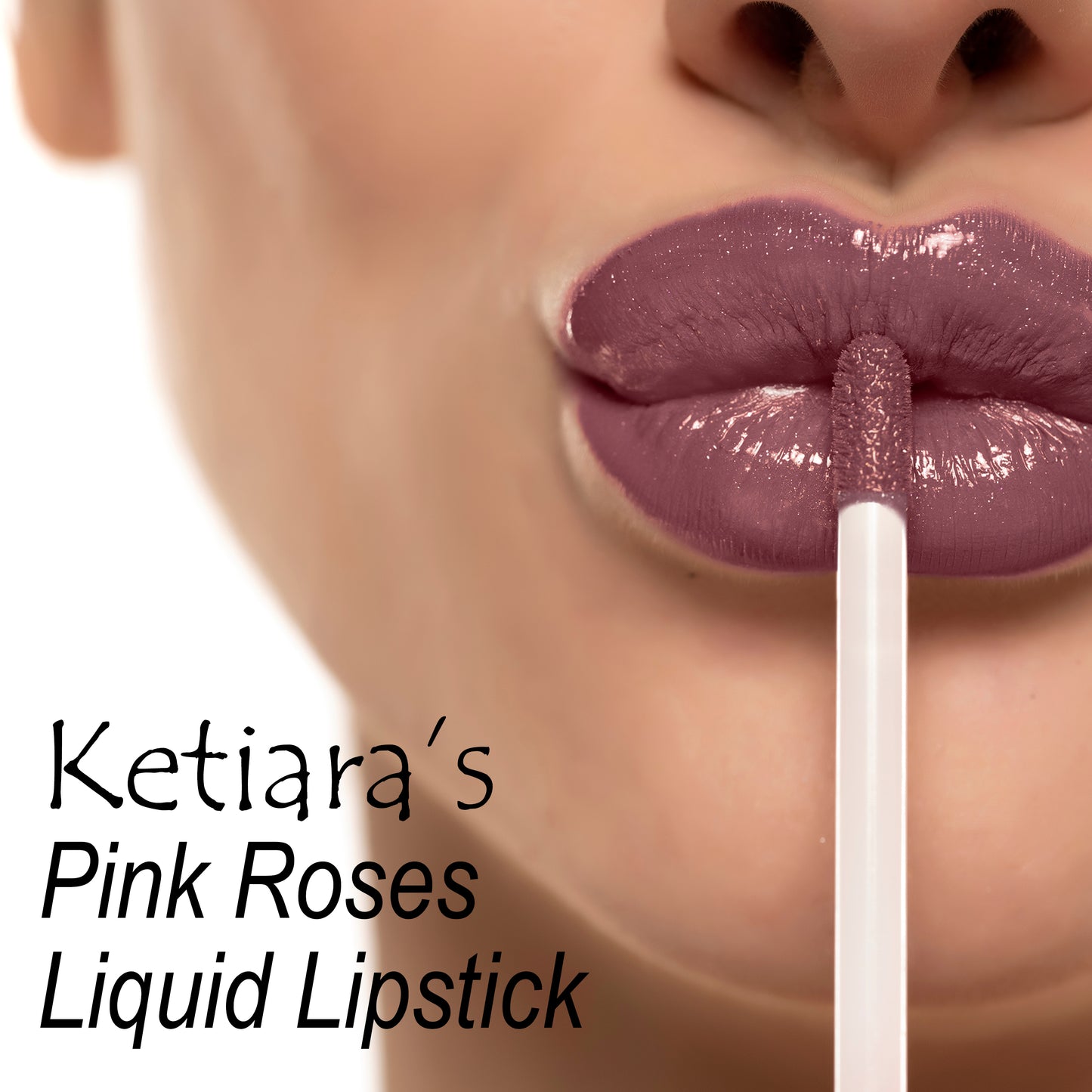 Ketiara Premium Full Coverage Pink Roses Liquid Lipstick Infused With Hyaluronic Acid, 10 ml