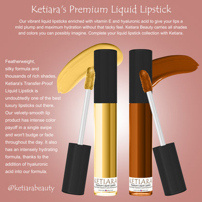 Ketiara Premium Full Coverage Big Brush Mojave Liquid Lipstick Infused With Hyaluronic Acid, 6 ml