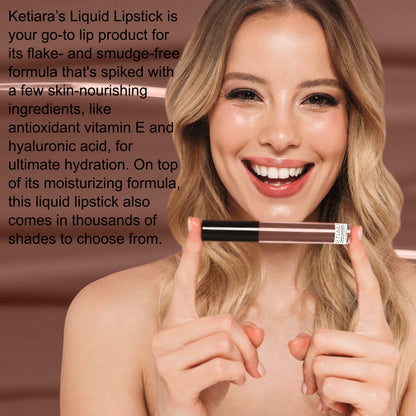 Ketiara Premium Full Coverage 60s Housewife Liquid Lipstick Infused With Hyaluronic Acid, 6 ml